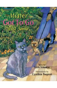 Coperta cărții 'Mister Got to Go and Arnie - Lois Simmie'