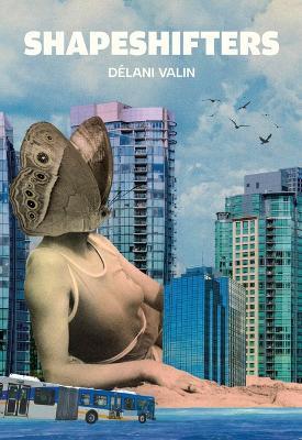 Shapeshifters - Délani Valin