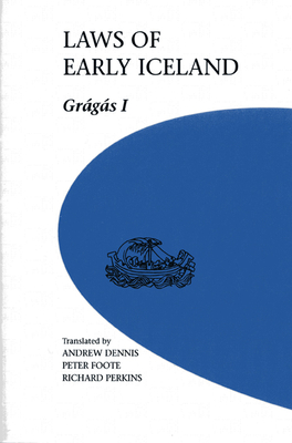 Laws of Early Iceland: Gragas Iivolume 2 - Andrew Dennis