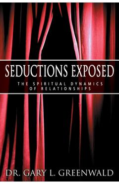 Poza produsului Seductions Exposed - Gary L. Greenwald