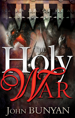 Holy War - John Bunyan