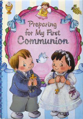 Preparing for My First Communion - Thomas J. Donaghy