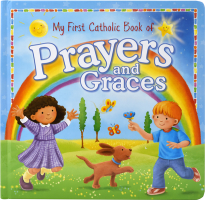 My First Catholic Book of Prayers and Graces - Catholic Book Publishing Corp