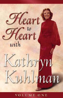 Heart to Heart - Kathryn Kuhlman