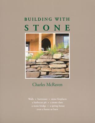 Building with Stone - Charles Mcraven