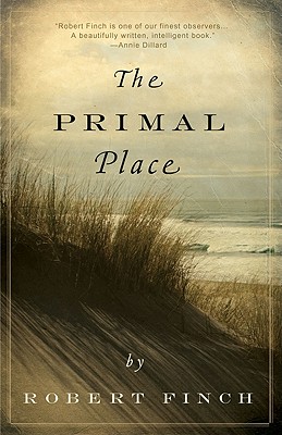 The Primal Place - Robert Finch