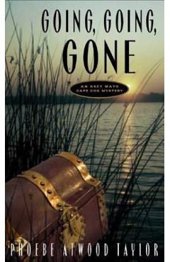 Poza produsului Going, Going, Gone: An Asey Mayo Cape Cod Mystery - Phoebe Atwood Taylor