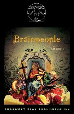 Coperta cărții 'Brainpeople - Jose Rivera'