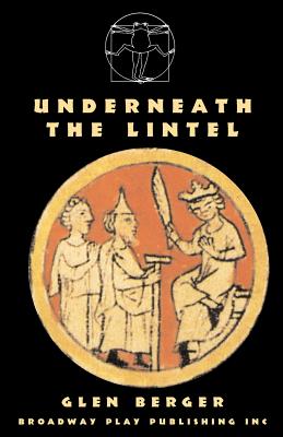 Underneath The Lintel - Glen Berger