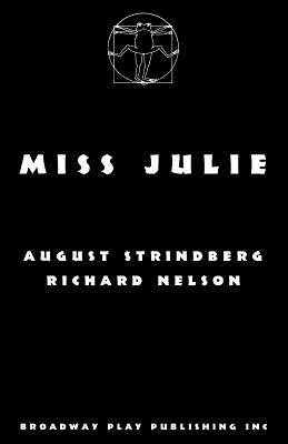 Miss Julie - August Strindberg