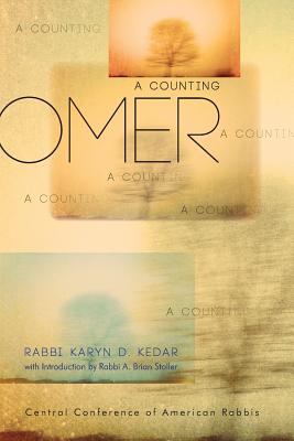 Omer: A Counting - Karyn D. Kedar