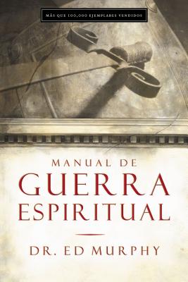 Manual de Guerra Espiritual - Ed Murphy