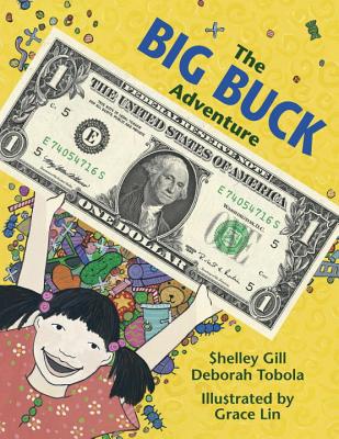The Big Buck Adventure - Shelley Gill