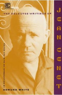 Poza produsului Selected Writings of Jean Genet - Jean Genet