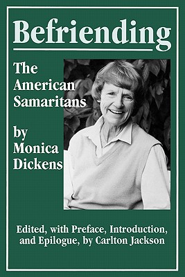 Befriending: American Samaritans - Monica Dickens