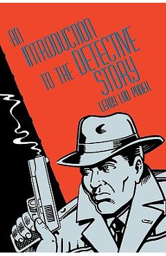 Coperta cărții 'An Introduction to the Detective Story - Leroy Lad Panek'