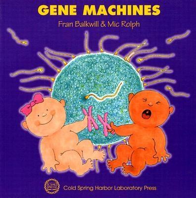 Gene Machines - Fran Balkwill