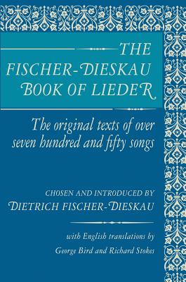 The Fischer-Dieskau Book of Lieder - Dietrich Fischer-dieskau