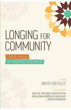 Coperta cărții 'Longing for Community Church - David Greenlee'