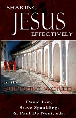 Sharing Jesus Effectively in the Buddhist World: SEANET Series (3) - David Lim