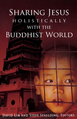 Sharing Jesus Holistically - David Lim