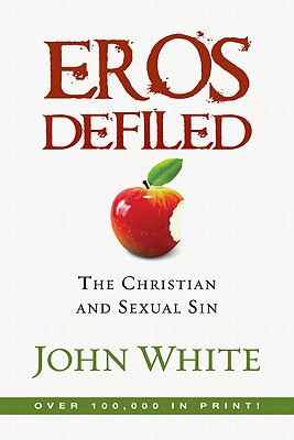 Eros Defiled - John White