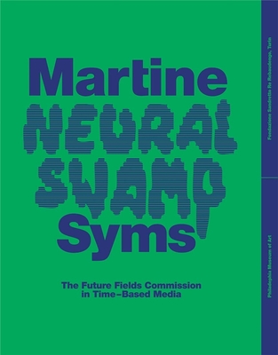 Martine Syms: Neural Swamp: The Future Fields Commission in Time-Based Media - Irene Calderoni