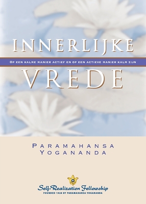 Inner Peace (Dutch) - Paramahansa Yogananda