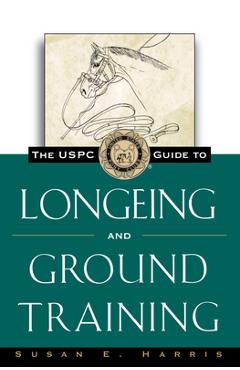 Poza produsului The Uspc Guide to Longeing and Ground Training - Susan E. Harris