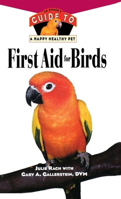 First Aid for Birds - Julie Rach