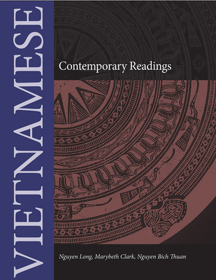 Contemporary Vietnamese Readings - Nguyen Bich Thuan