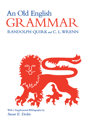 An Old English Grammar - Randolph Quirk