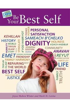 Coperta cărții 'Living Jewish Values 1: Be Your Best Self - Behrman House'