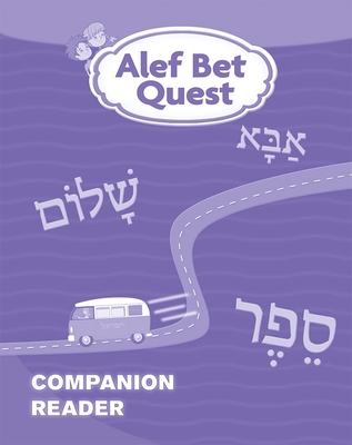 Coperta cărții 'Alef Bet Quest Companion Reader - Dina Maiben'