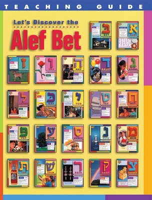 Let's Discover the ALEF Bet - Teaching Guide - Behrman House