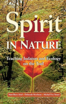 Coperta cărții 'Spirit in Nature: Teaching Judaism and Ecology on the Trail - Behrman House'
