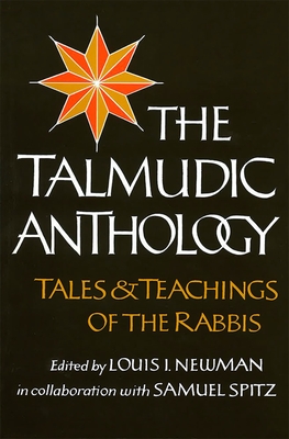 Talmudic Anthology - Behrman House