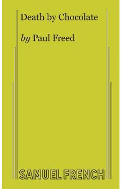 Coperta cărții 'Death By Chocolate - Paul Freed'
