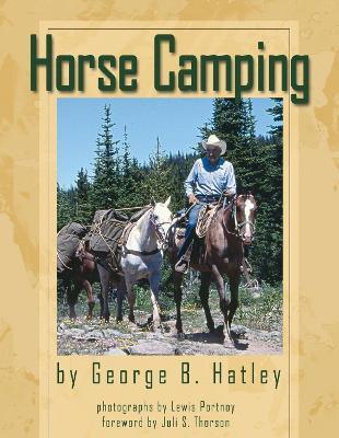 Coperta cărții 'Horse Camping - George B. Hatley'