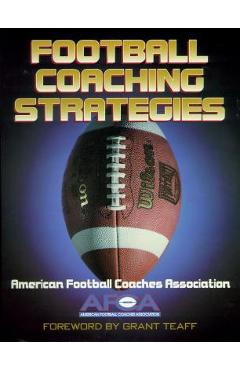 Coperta cărții 'Football Coaching Strategies - American Football Coaches Association'