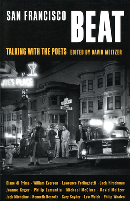 San Francisco Beat: Talking with the Poets - David Meltzer
