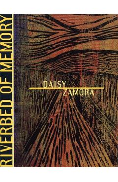 Poza produsului Riverbed of Memory - Daisy Zamora