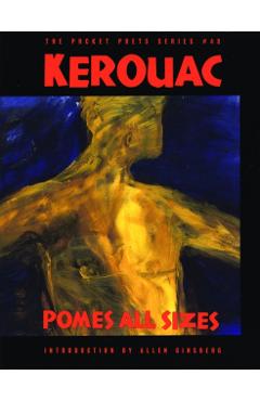 Pomes All Sizes - Jack Kerouac