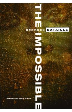The Impossible - Georges Bataille