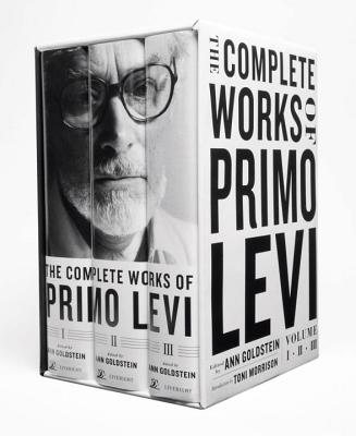 The Complete Works of Primo Levi - Primo Levi