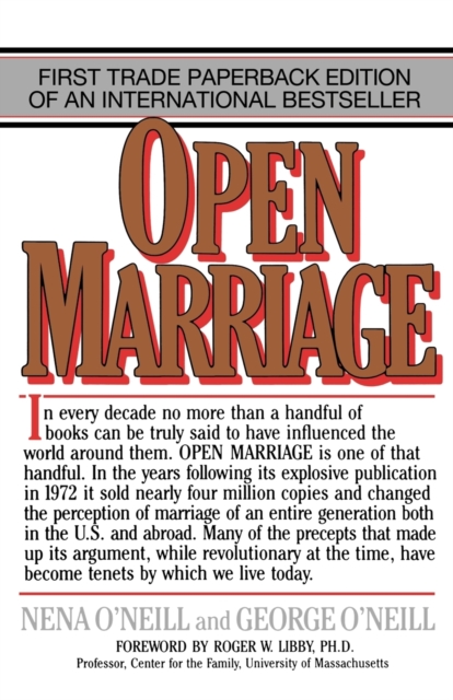 Open Marriage: A New Life Style for Couples - Nena O'neill