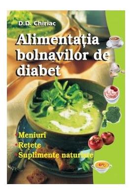 Alimentatia bolnavilor de diabet - D.D. Chiriac