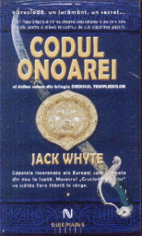Codul onoarei - Jack Whyte