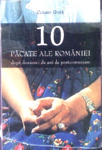 10 Pacate Ale Romaniei - Cozmin Gusa