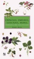 Coperta cărții 'R-50 Capsunul, Zmeurul, Coacazul, Murul. Tehnici De Cultivare - Dorel Hoza'